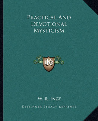 Book cover for Practical and Devotional Mysticism