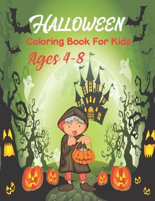 Book cover for Halloween Coloring Books for Kids Ages 4-8