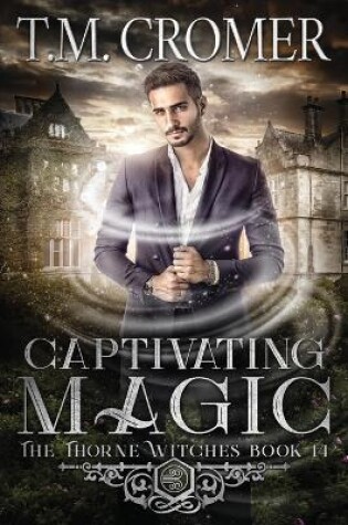 Cover of Captivating Magic