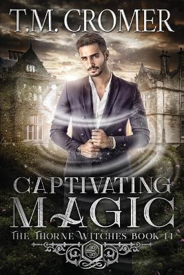 Cover of Captivating Magic