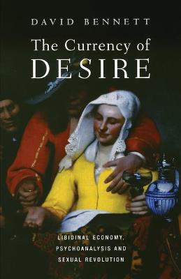 Book cover for The Currency of Desire