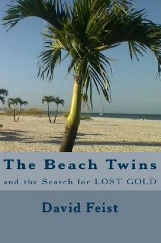 Cover of The Beach Twins and the Search for Lost Gold