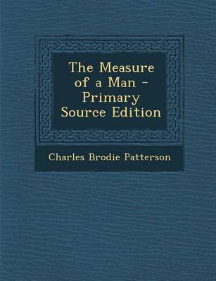 Book cover for The Measure of a Man - Primary Source Edition