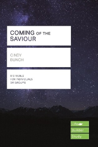 Cover of Coming of the Saviour (Lifebuilder Study Guides)