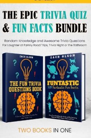 Cover of The Epic Trivia Quiz & Fun Facts Bundle