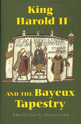 Book cover for King Harold II and the Bayeux Tapestry