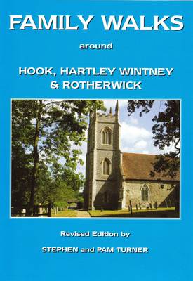 Cover of Family Walks Around Hook, Hartley Wintney and Rotherwick