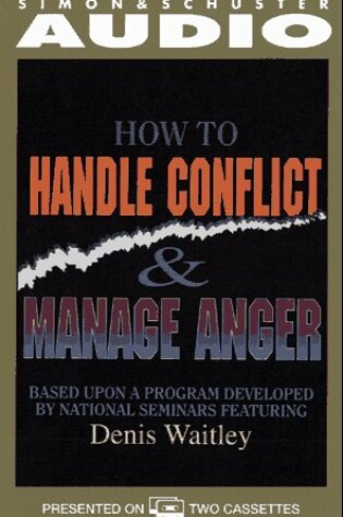 Cover of How to Handle Conflict and Manage Anger