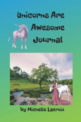 Book cover for Unicorns Are Awesome Journal