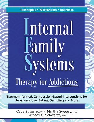 Book cover for Internal Family Systems Therapy for Addictions