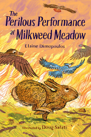 Cover of The Perilous Performance at Milkweed Meadow