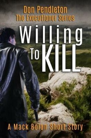 Cover of Willing to Kill, the Executioner