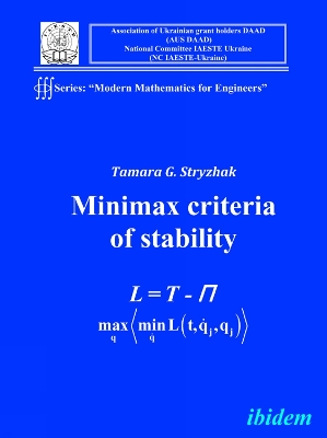 Cover of Modern Mathematics for Engineers I. The Minimax Criterion for Stability