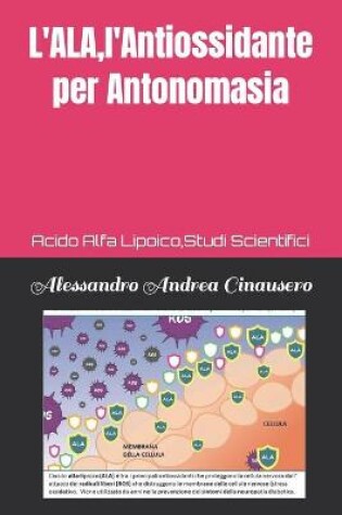 Cover of L'ALA, l'Antiossidante per Antonomasia