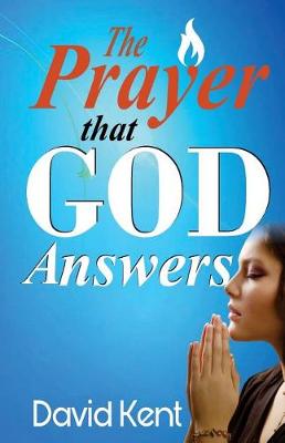 Book cover for The Prayer that God Answers
