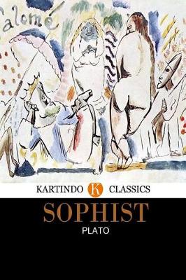 Book cover for Sophist (Kartindo Classics)