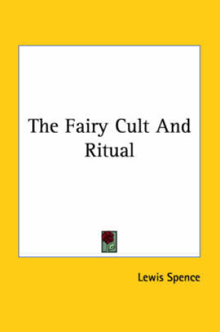 Cover of The Fairy Cult and Ritual
