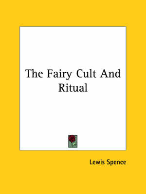 Book cover for The Fairy Cult and Ritual