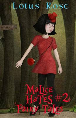 Book cover for Malice Hates Fairy Tales #2