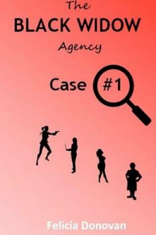 Cover of The Black Widow Agency - Case #1