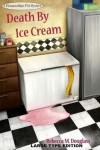 Book cover for Death By Ice Cream
