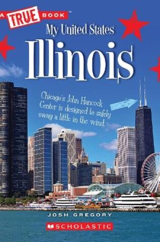 Cover of Illinois (a True Book: My United States)
