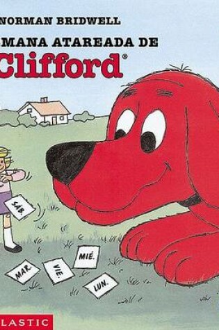 Cover of La Semana Atareada de Clifford