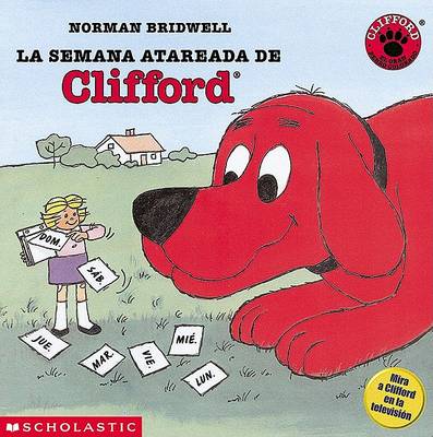 Book cover for La Semana Atareada de Clifford