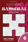 Book cover for Sudoku Samurai - 200 Easy Puzzles 9x9 (Volume 6)
