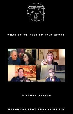 Book cover for What Do We Need To Talk About?