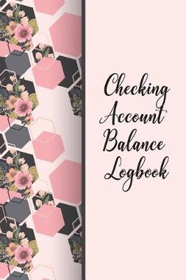 Book cover for Checking Account Balance Logbook