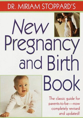 Book cover for Dr. Miriam Stoppard's New Pregnancy and Birth Book