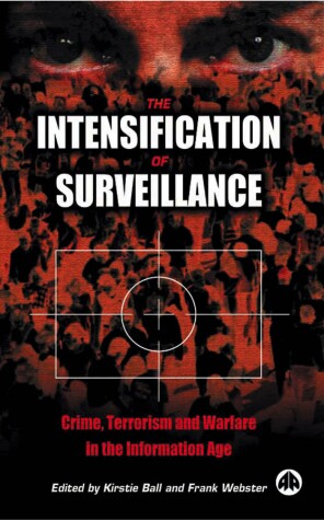 Book cover for The Intensification of Surveillance