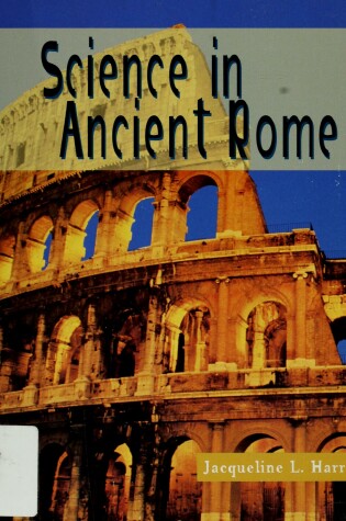 Cover of Sci in Ancient Rome (Revised)