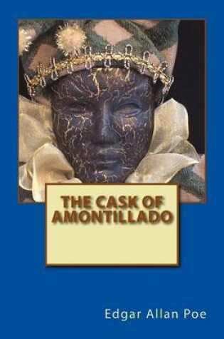 The Cask of Amontillado