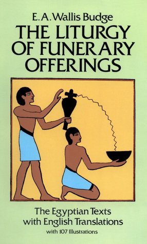 Book cover for The Liturgy of Funerary Offerings