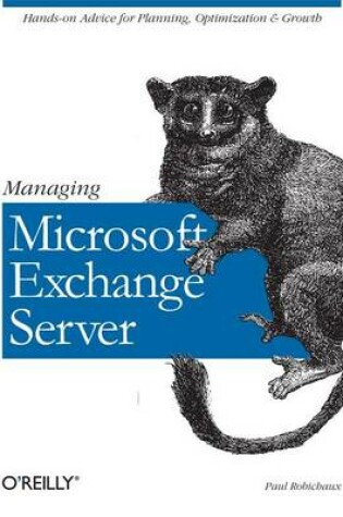 Cover of Managing Microsoft Exchange Server