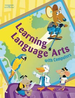 Cover of Learning Language Arts with Computers