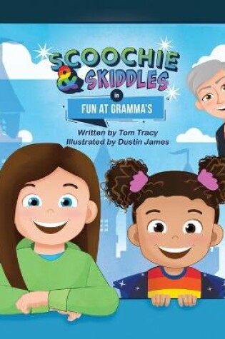 Cover of Scoochie & Skiddles