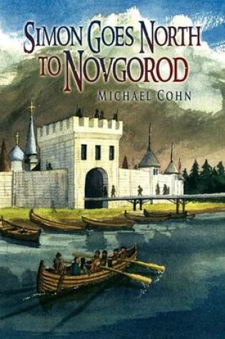 Cover of Simon Goes North to Novgorod