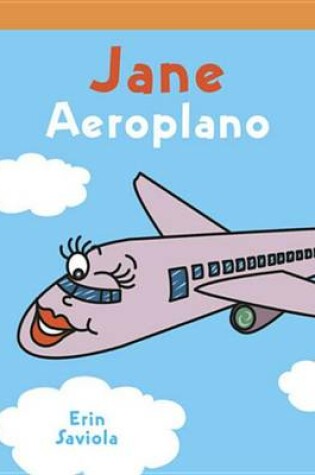 Cover of Jane Aeroplano (Airplane Jane)