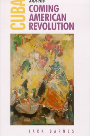 Cover of Cuba and the Coming American Revolution
