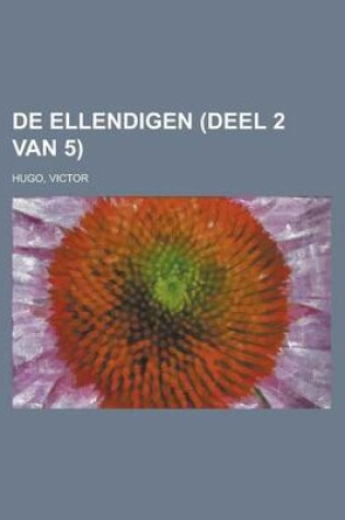 Cover of de Ellendigen (Deel 2 Van 5)