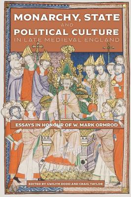 Book cover for Monarchy, State and Political Culture in Late Medieval England