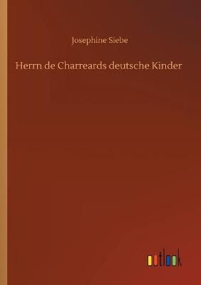 Book cover for Herrn de Charreards deutsche Kinder