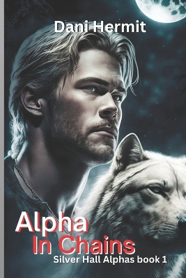 Cover of Alpha in Chains