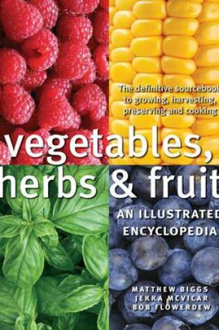 Cover of Vegetables, Herbs and Fruit