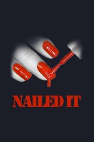 Cover of Nailed It