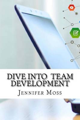 Book cover for Dive into Team Development