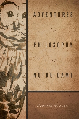Book cover for Adventures in Philosophy at Notre Dame
